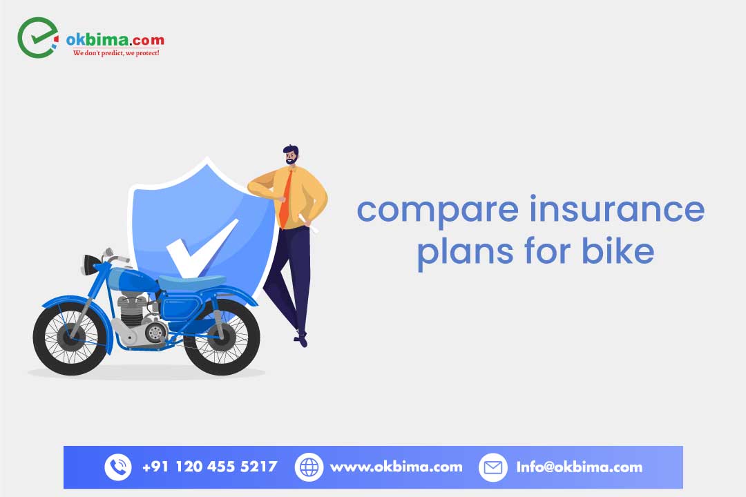 Compare Insurance Plans For Bike